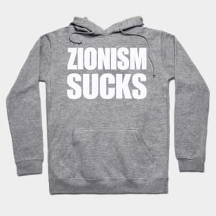 Zionism Sucks - White - Back Hoodie